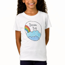"Dream Big"