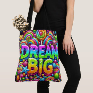 Dream Big Tote Bag