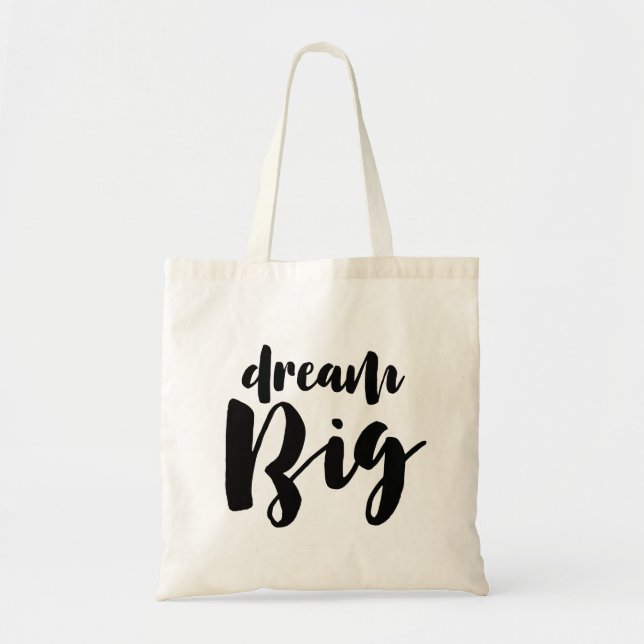 Dream big tote bag (Front)