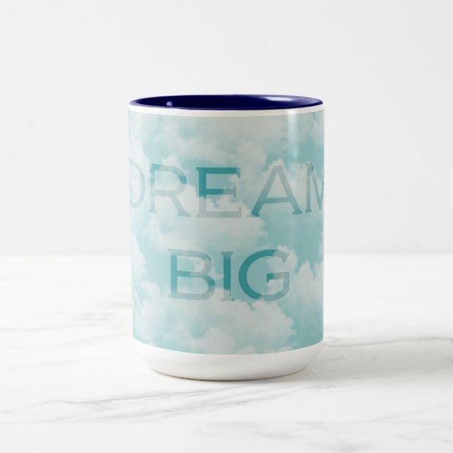 Dream Big Two-Tone Coffee Mug (Center)