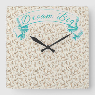Dream Big Vintage Style Square Wall Clock