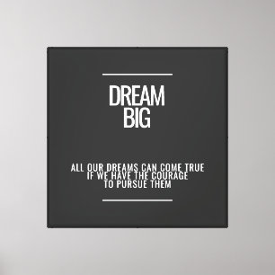Dream Big Wall Art – Inspirational Quote Canvas