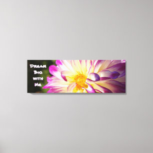 Dream Big with Me Canvas Inspirational Art Print