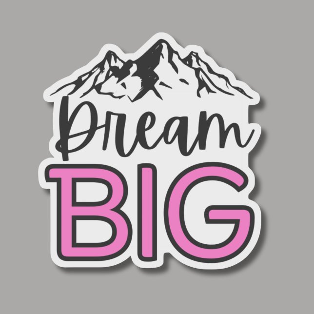 Dream Big with Mountain Landscape Waterproof (Creator Uploaded)