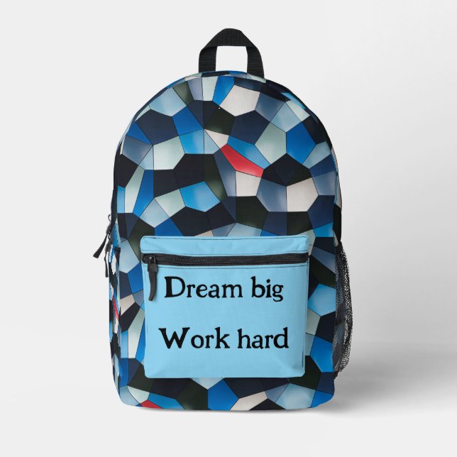 Dream Big Work Hard Abstract Geometric Pattern Blu Printed Backpack (Front)