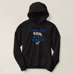 DREAM BIG, WORK HARD inspirational quote        Hoodie