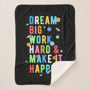 Dream Big Work Hard & Make It Happen Sherpa Blanket