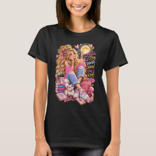Dream Big Work Hard Stay Kind Blonde Girl Moon Ins T-Shirt