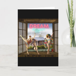 Dream Bigger Altered Art Vintage Dancers Card
