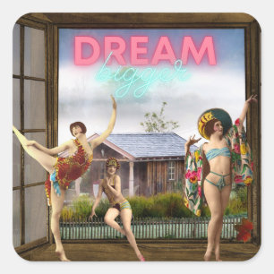 Dream Bigger Altered Art Vintage Dancers  Square Sticker