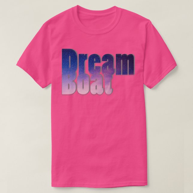 Dream Boat T-Shirt (Design Front)