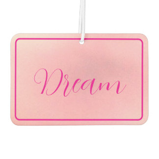 "Dream" Bright Pink Letter Gradient Pink  Car Air Freshener