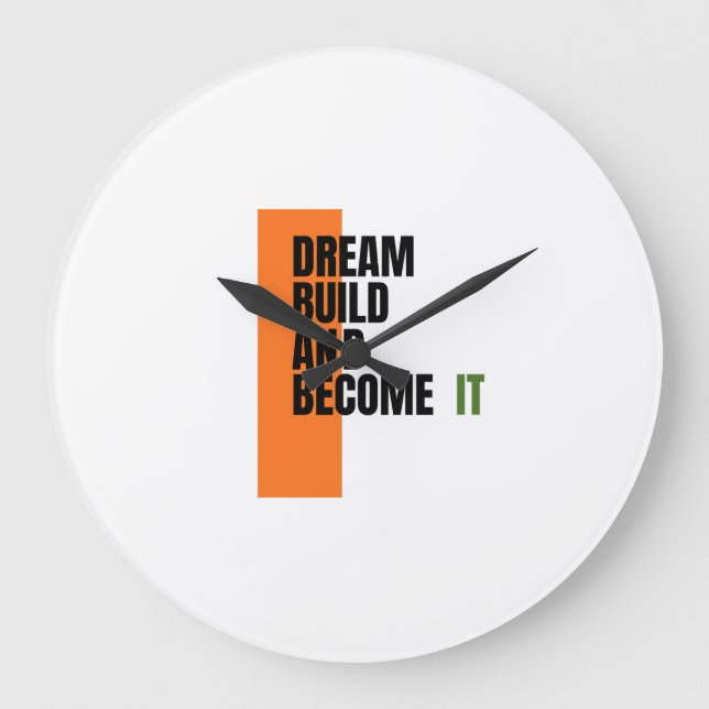 Dream. Build. Become. – Inspirational Growth & Suc Large Clock (Front)