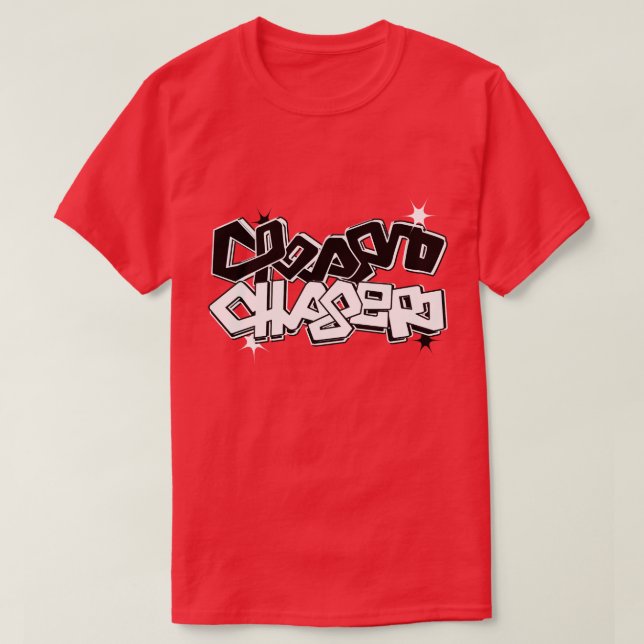 Dream Casher Chasing Dreams  T-Shirt (Design Front)