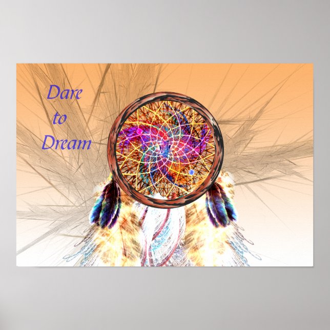 Dream Catcher -- Dare to Dream Poster (Front)