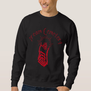 Dream Cemetery Sweatshirt