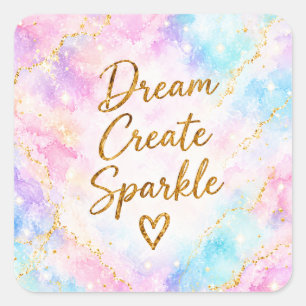 Dream Create Sparkle Pastel Watercolor Gold Pink Square Sticker