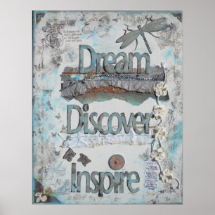 Dream, Discover, Inspire Mixed Media   Poster