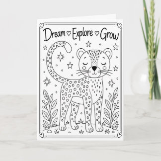 Dream Explore Grow Cheetah Colour Me Card