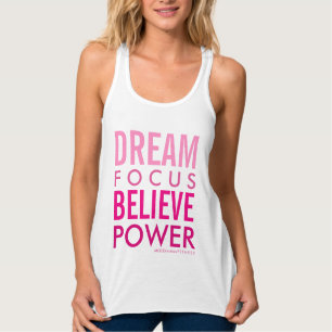 DREAM . FOCUS . BELIEVE . POWER Fitness Tank Top