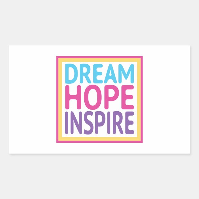 Dream Hope Inspire - Keys to Happiness Rectangular Sticker (Front)