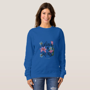 Dream In Dream Floral Sweatshirt  - 