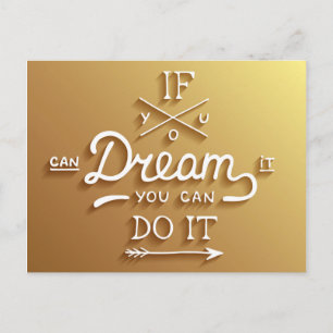 Dream Inspire Motivate Postcard