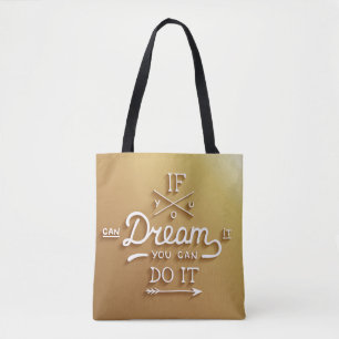 Dream Inspire Motivate Tote Bag