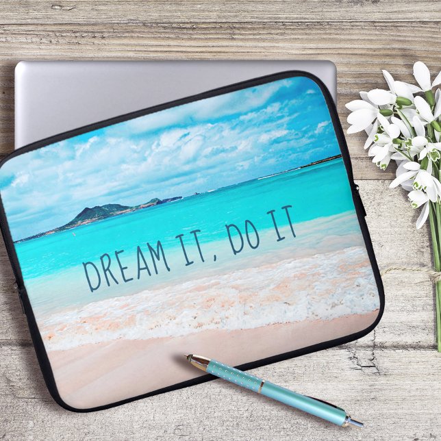 Dream It Do It Quote Hawaii Tropical Sandy Beach Laptop Sleeve (Creator Uploaded)