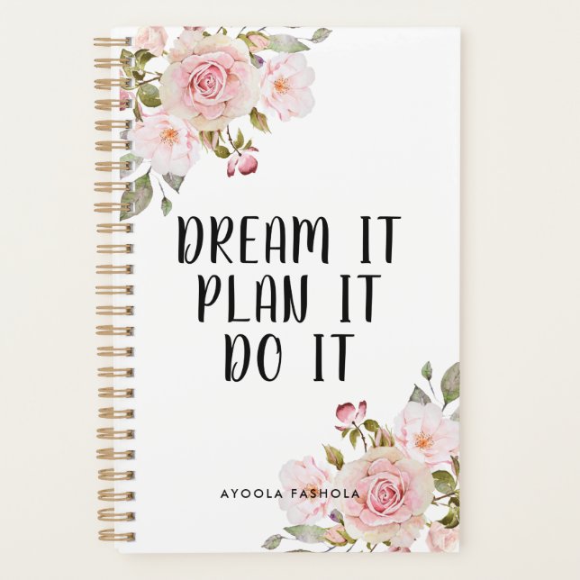 Dream It Plan It Do It Motivational Blush Floral Planner (Front)