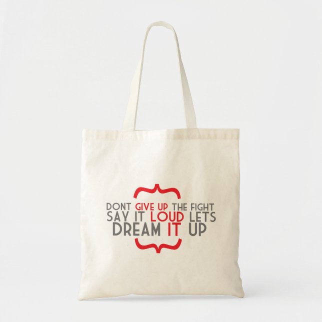 Dream it up. tote bag (Front)