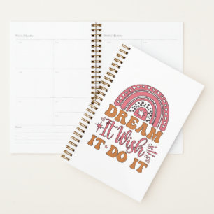 Dream It Wish It Do It Planner