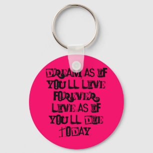 Dream.... Key Ring