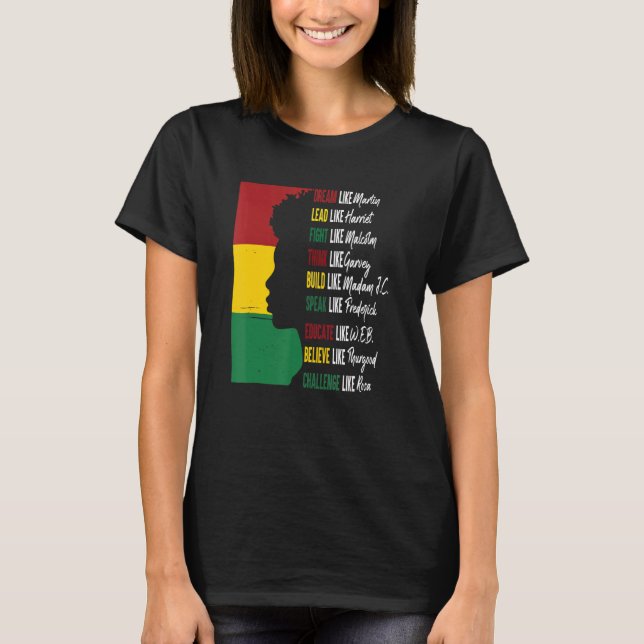 Dream Lead Fight Think Write Build Speak Educate B T-Shirt (Front)