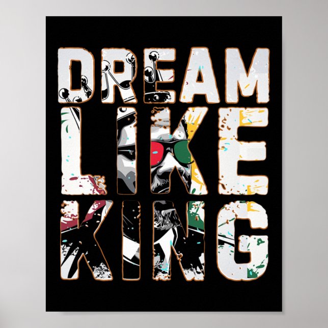 Dream Like King Black History Month  Poster (Front)