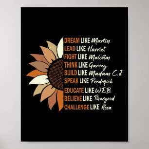 Dream Like Martin Lead Like Harriet Black History Poster