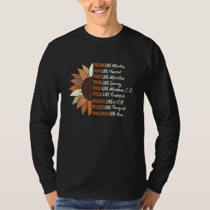 Dream Like Martin Lead Like Harriet Black History T-Shirt