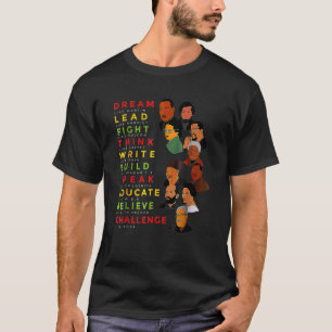Dream Like Martin Lead Like Harriet Black History T-Shirt