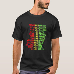 Dream Like Martin Men Women Boys Girls Black Histo T-Shirt