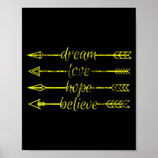Dream love hope believe distressed design positive poster