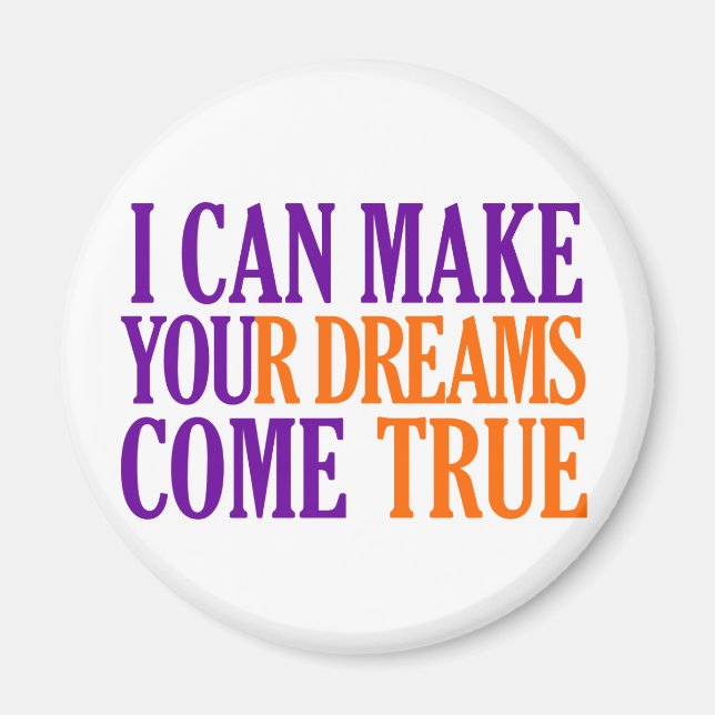 Dream Maker magnet (Front)