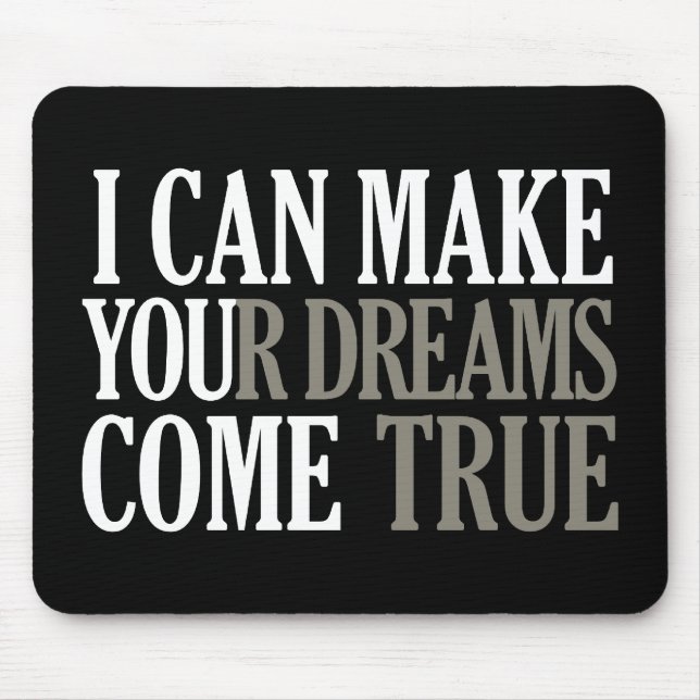 Dream Maker mousepad (Front)