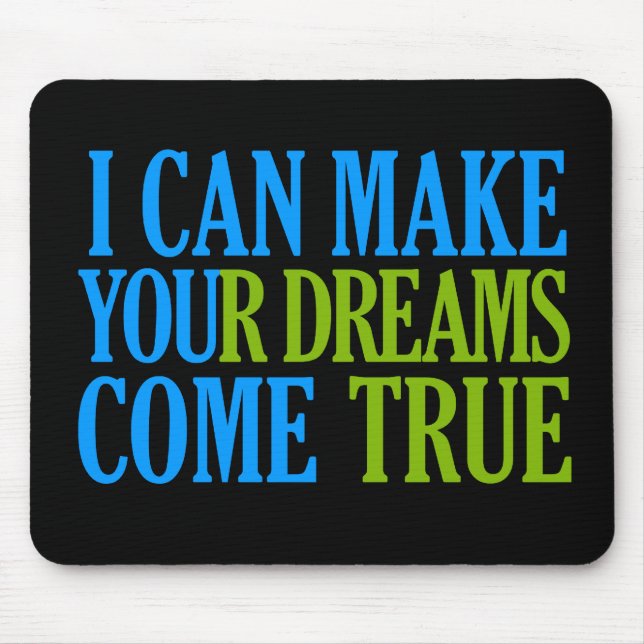 Dream Maker mousepad (Front)