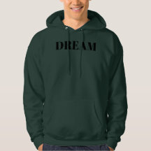 Dream Motivational Hoodie (Green)