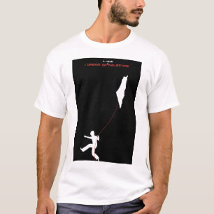 Dream Of Palestine T-Shirt