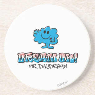 Dream On With Mr. Daydream Coaster