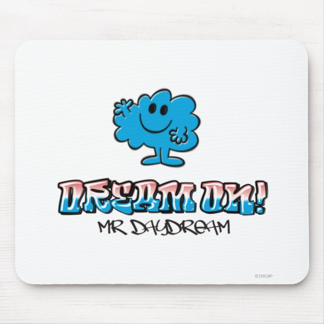 Dream On With Mr. Daydream Mouse Pad (Front)