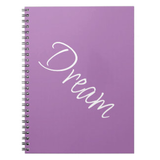 "Dream" Phrase Lavender Purple Background Notebook