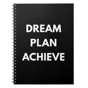 Dream Plan Achieve Motivational Spiral Notebook