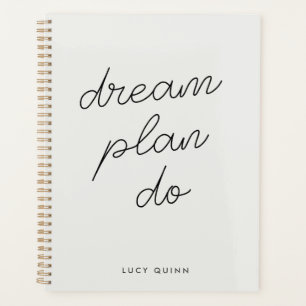 Dream Plan Do Modern Minimalist Simple Grey Planner